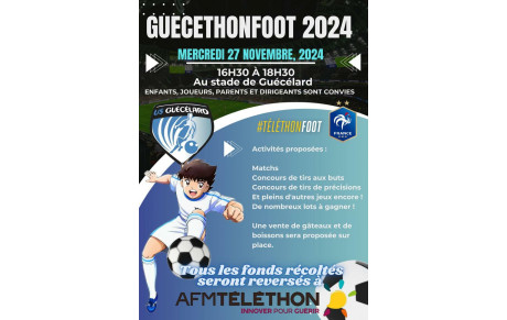 GuécéthonFoot 2024